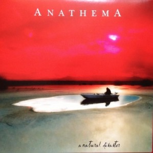 Anathema – A Natural Disaster